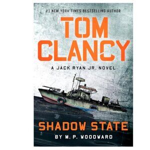 Brand New Tom Clancy Shadow State M. P. Woodward Hardcover Jack Ryan Jr Novel